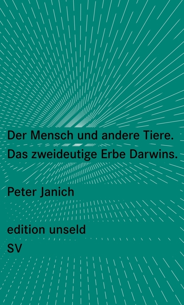 Cover: 9783518260357 | Der Mensch und andere Tiere | Das zweideutige Erbe Darwins | Janich