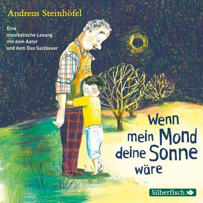 Cover: 9783745601381 | Wenn mein Mond deine Sonne wäre, 1 Audio-CD | 1 CD | Steinhöfel | CD