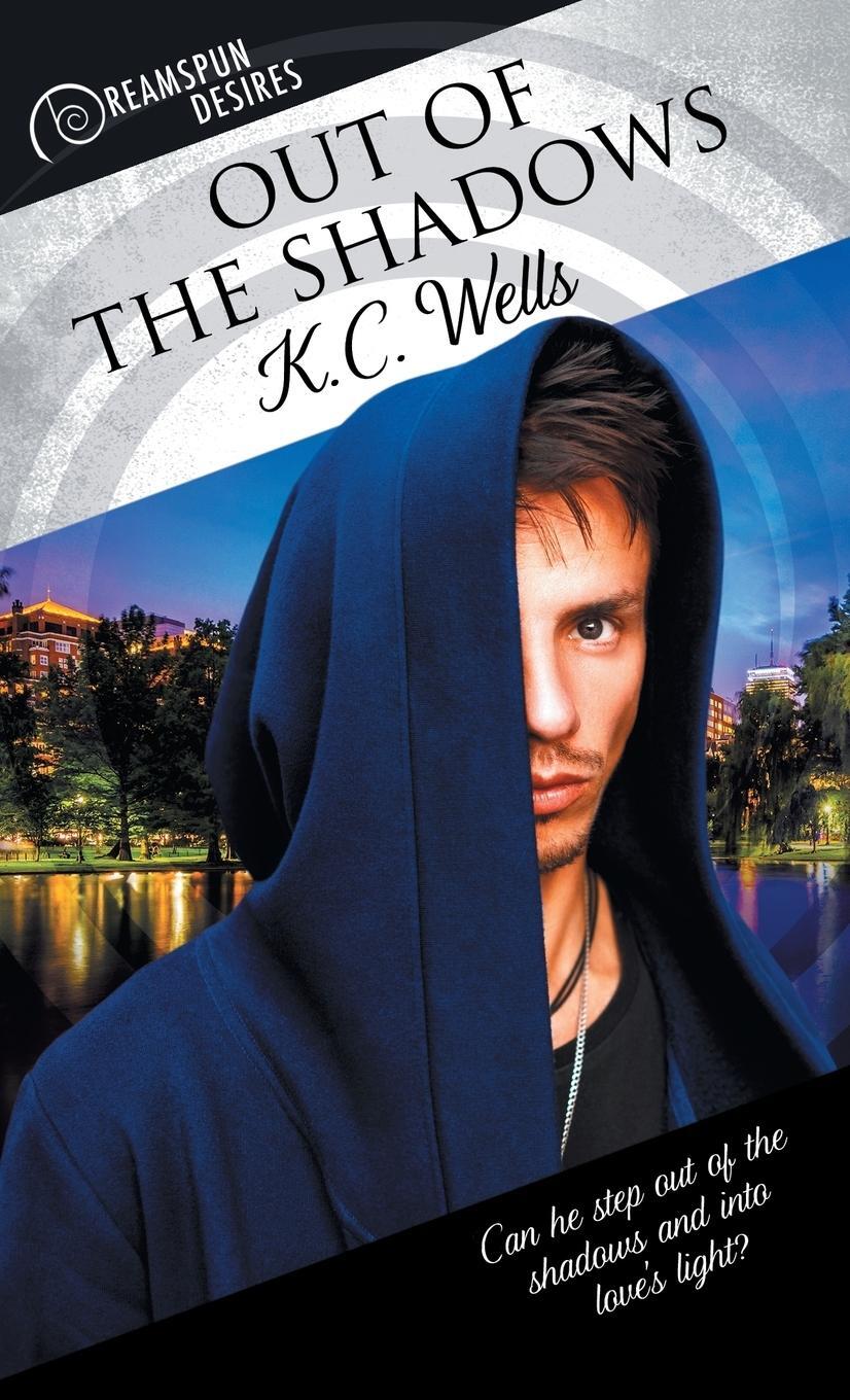 Cover: 9781635338690 | Out of the Shadows | K. C. Wells | Taschenbuch | Dreamspun Desires