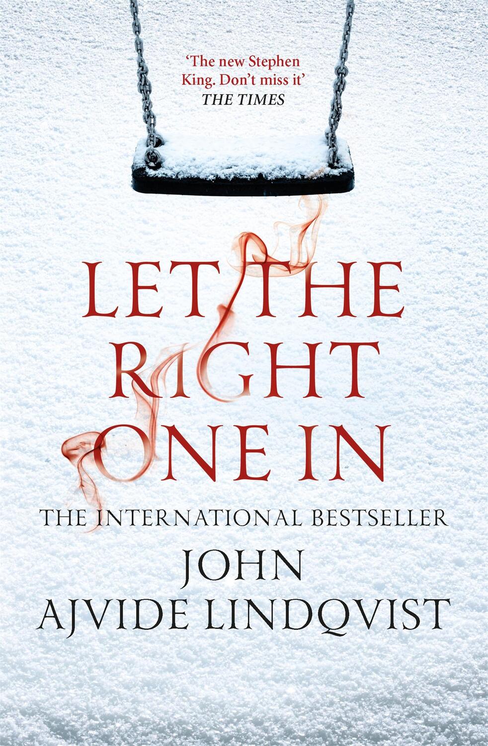 Cover: 9781847248480 | Let the Right One In | John Ajvide Lindqvist | Taschenbuch | 521 S.