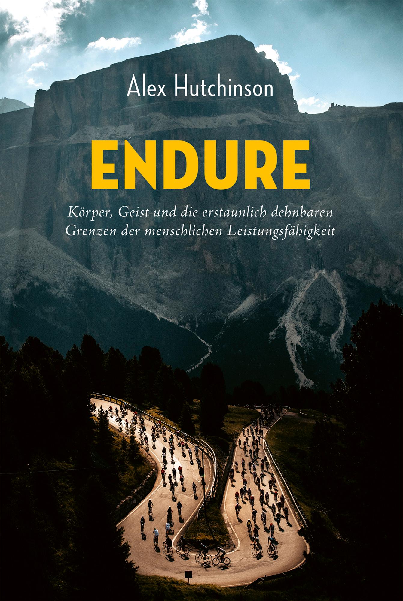 Cover: 9783957260895 | ENDURE: Körper, Geist und die erstaunlich dehnbaren Grenzen der...