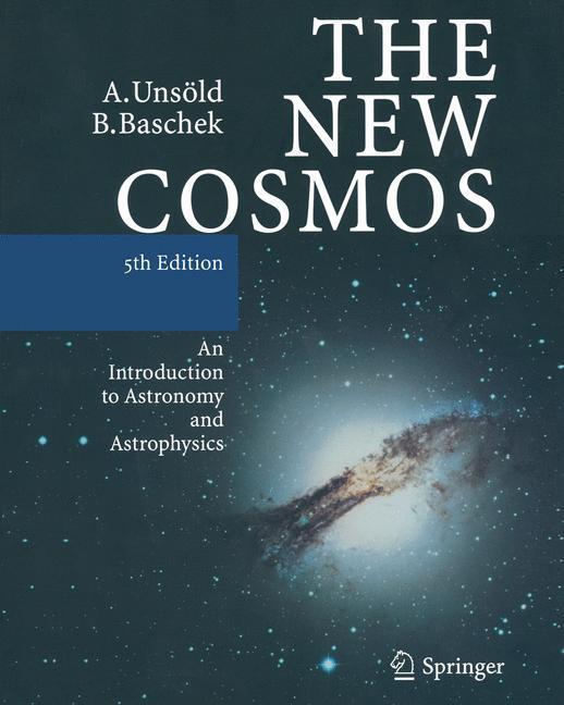 Cover: 9783642087462 | The New Cosmos | An Introduction to Astronomy and Astrophysics | Buch