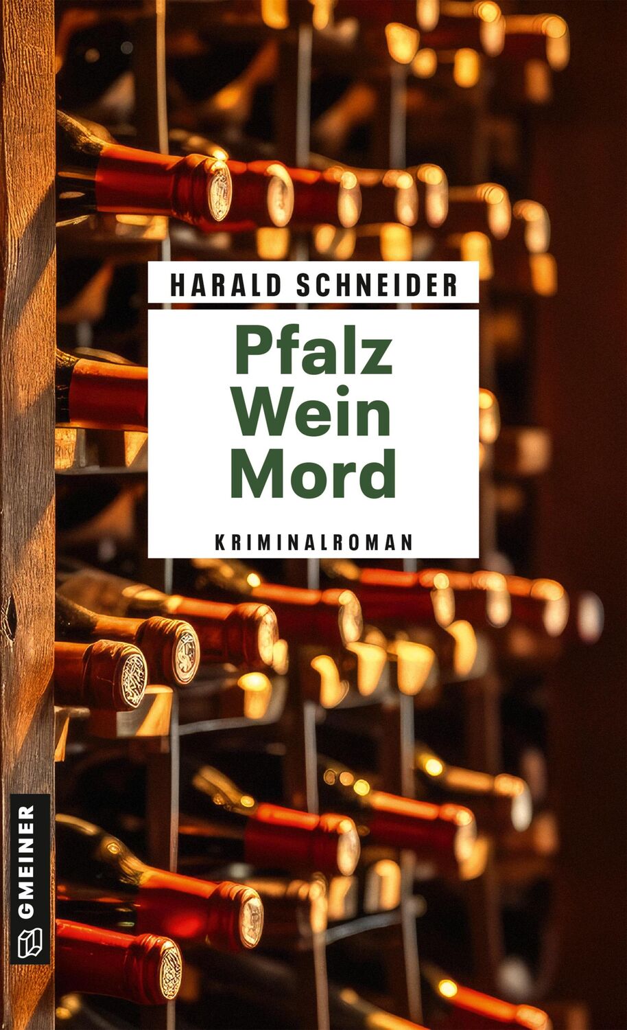 Cover: 9783839207215 | Pfalz Wein Mord | Kriminalroman | Harald Schneider | Taschenbuch