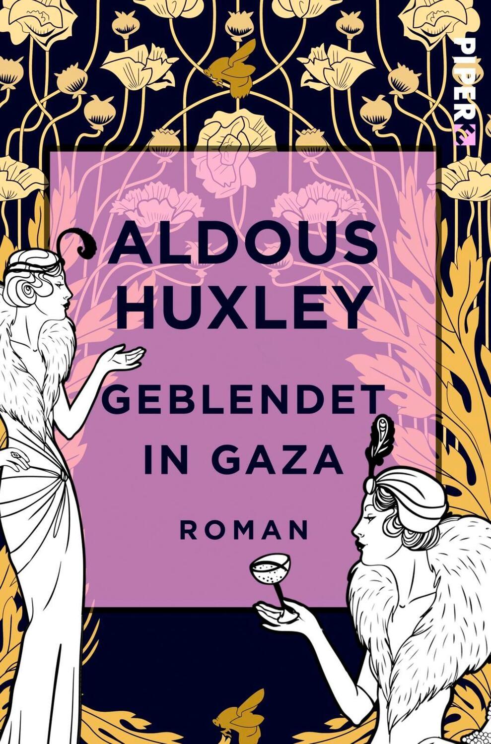 Cover: 9783492500227 | Geblendet in Gaza | Aldous Huxley | Taschenbuch | Piper Edition | 2017