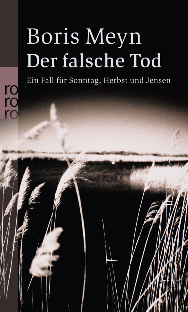 Cover: 9783499238932 | Der falsche Tod | Kriminalroman. Originalausgabe | Boris Meyn | Buch