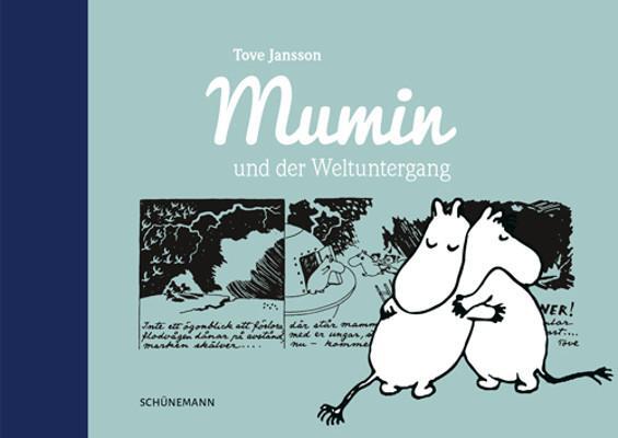 Cover: 9783796111587 | Mumin und der Weltuntergang | Tove Jansson | Buch | 72 S. | Deutsch