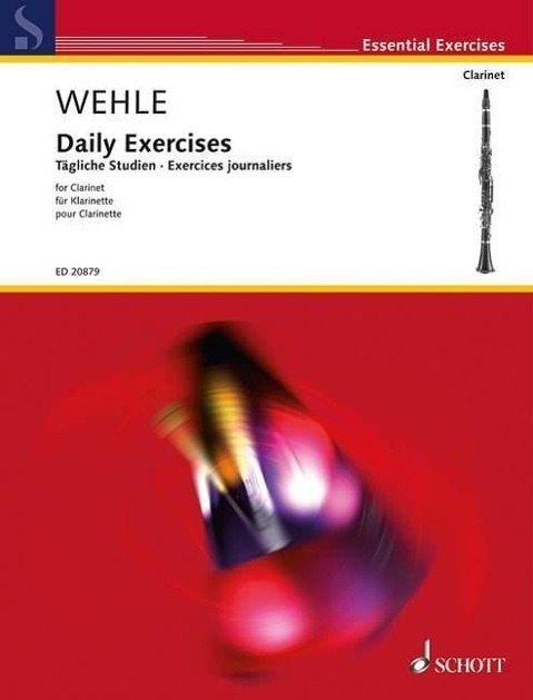 Cover: 9790001172578 | Tägliche Studien | Klarinette., Essential Exercises | Reiner Wehle