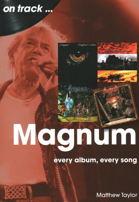 Cover: 9781789522860 | Magnum | Every Album, Every Song | Matthew Taylor | Taschenbuch | 2024
