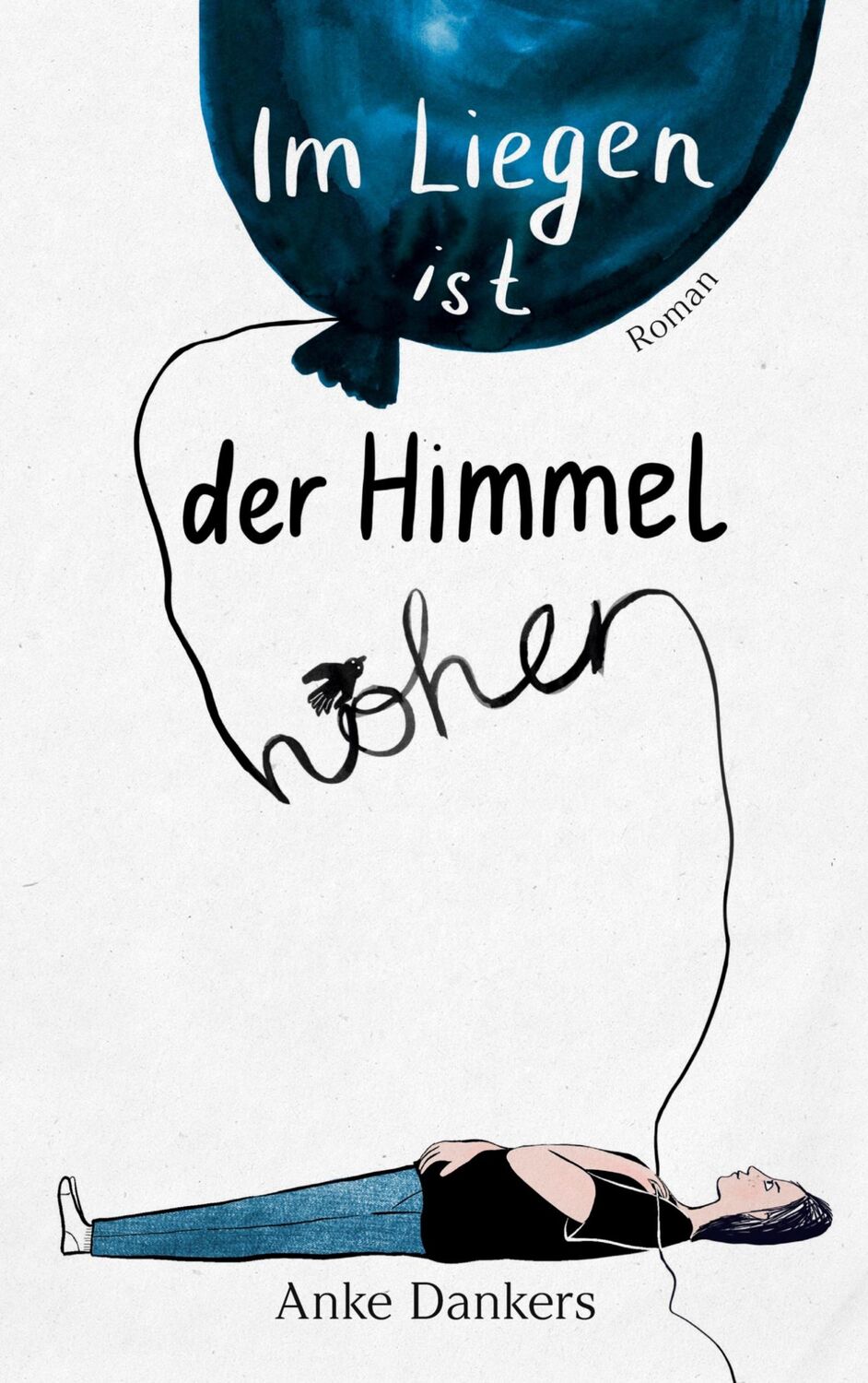 Cover: 9783347699854 | Im Liegen ist der Himmel höher | Anke Dankers | Taschenbuch | 152 S.