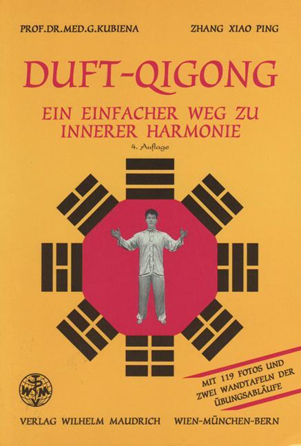 Cover: 9783851758849 | Duft-Qigong | Ein einfacher Weg zu innerer Harmonie | Kubiena (u. a.)