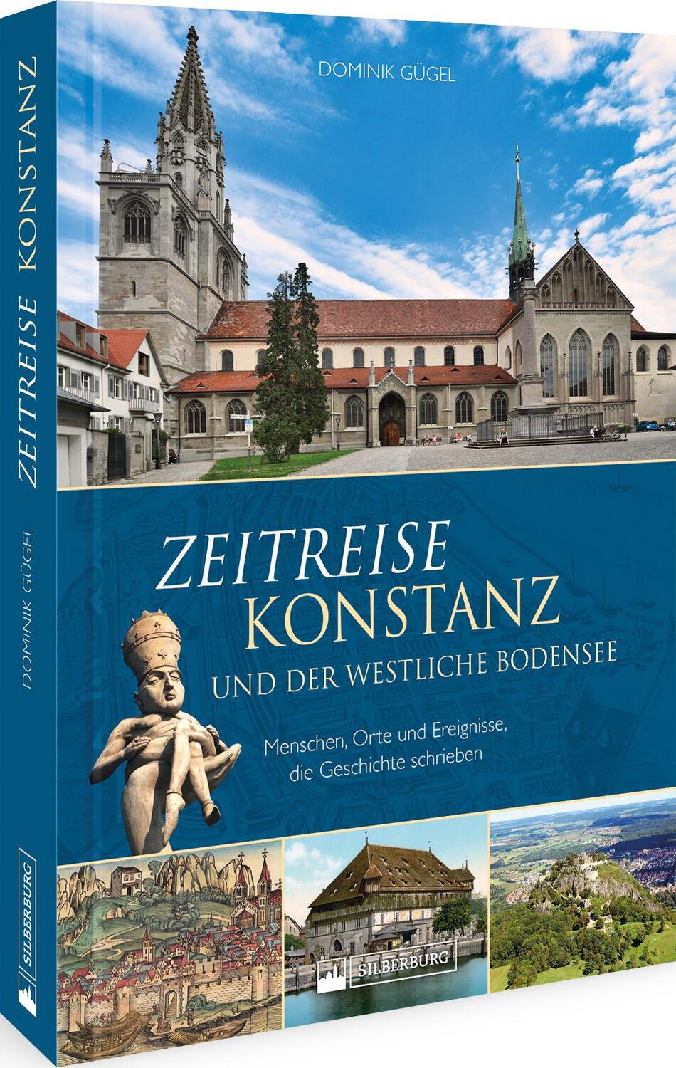 Cover: 9783842522985 | Zeitreise Konstanz und der westliche Bodensee | Dominik Gügel | Buch