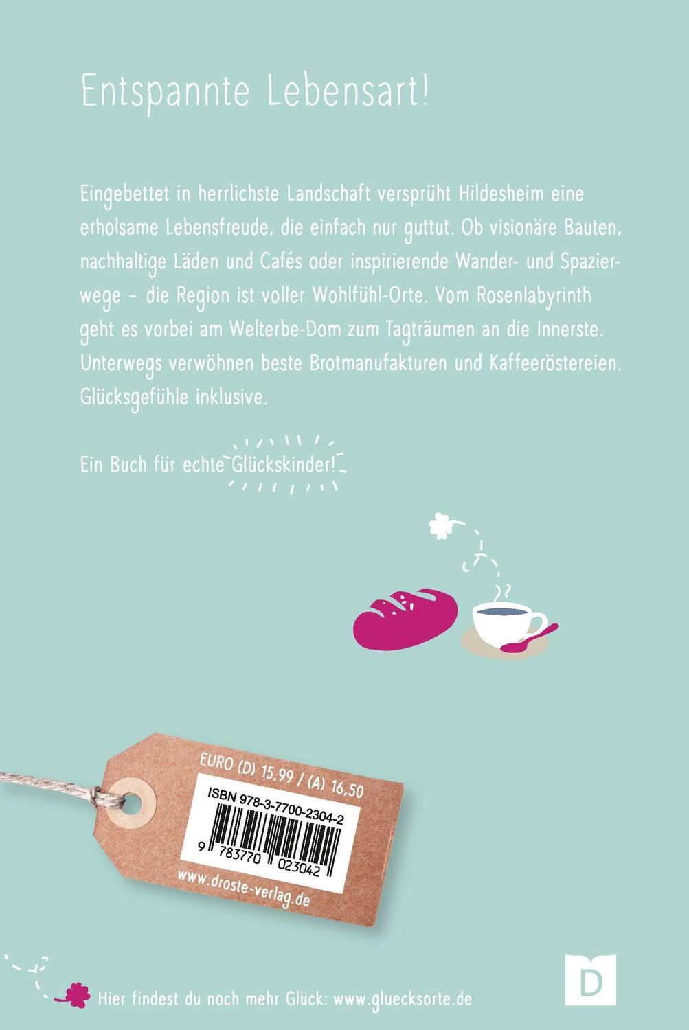 Rückseite: 9783770023042 | Glücksorte in und um Hildesheim | Fahr hin &amp; werd glücklich | Seebothe