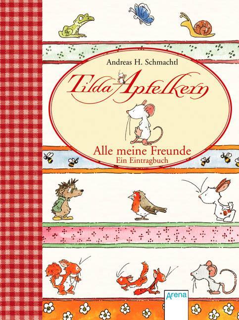 Cover: 9783401093888 | Tilda Apfelkern. Alle meine Freunde. Ein Eintragbuch | Schmachtl
