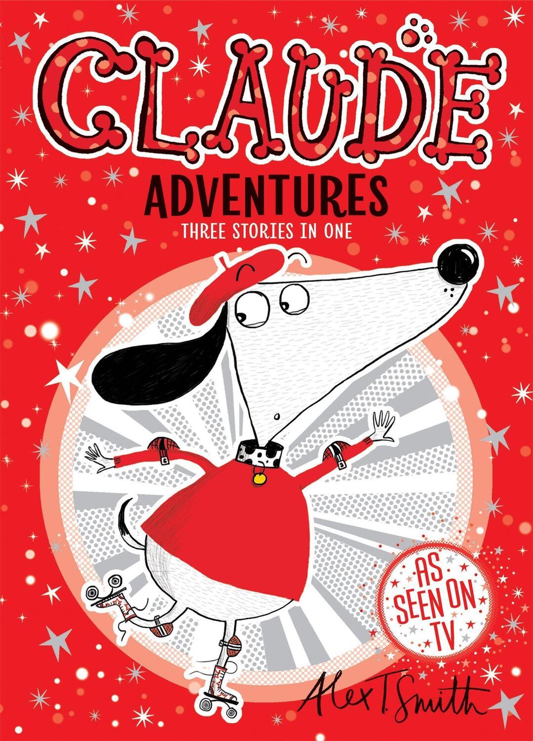 Cover: 9781444946703 | Claude Adventures | Alex T. Smith | Taschenbuch | Englisch | 2018
