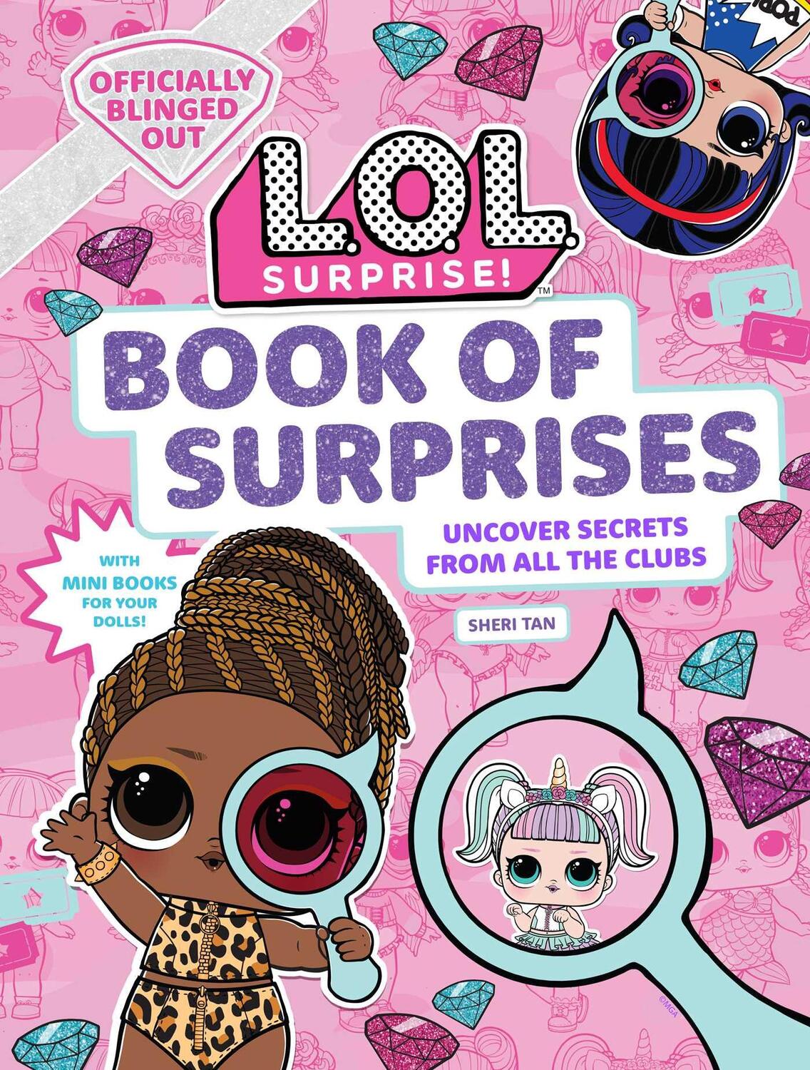 Cover: 9781647221102 | L.O.L. Surprise! Book of Surprises | Sheri Tan | Buch | Englisch