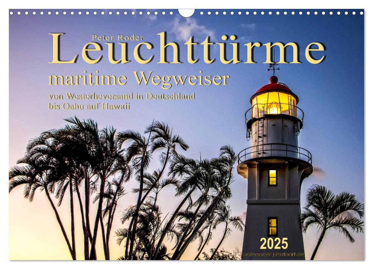 Cover: 9783435453924 | Leuchttürme - maritime Wegweiser (Wandkalender 2025 DIN A3 quer),...