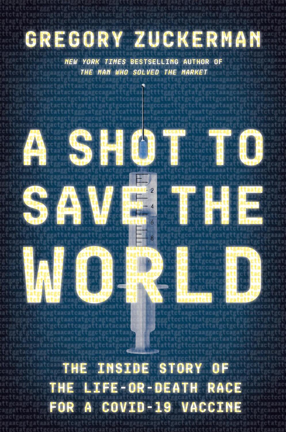 Cover: 9780593420393 | A Shot to Save the World | Gregory Zuckerman | Buch | Englisch | 2021