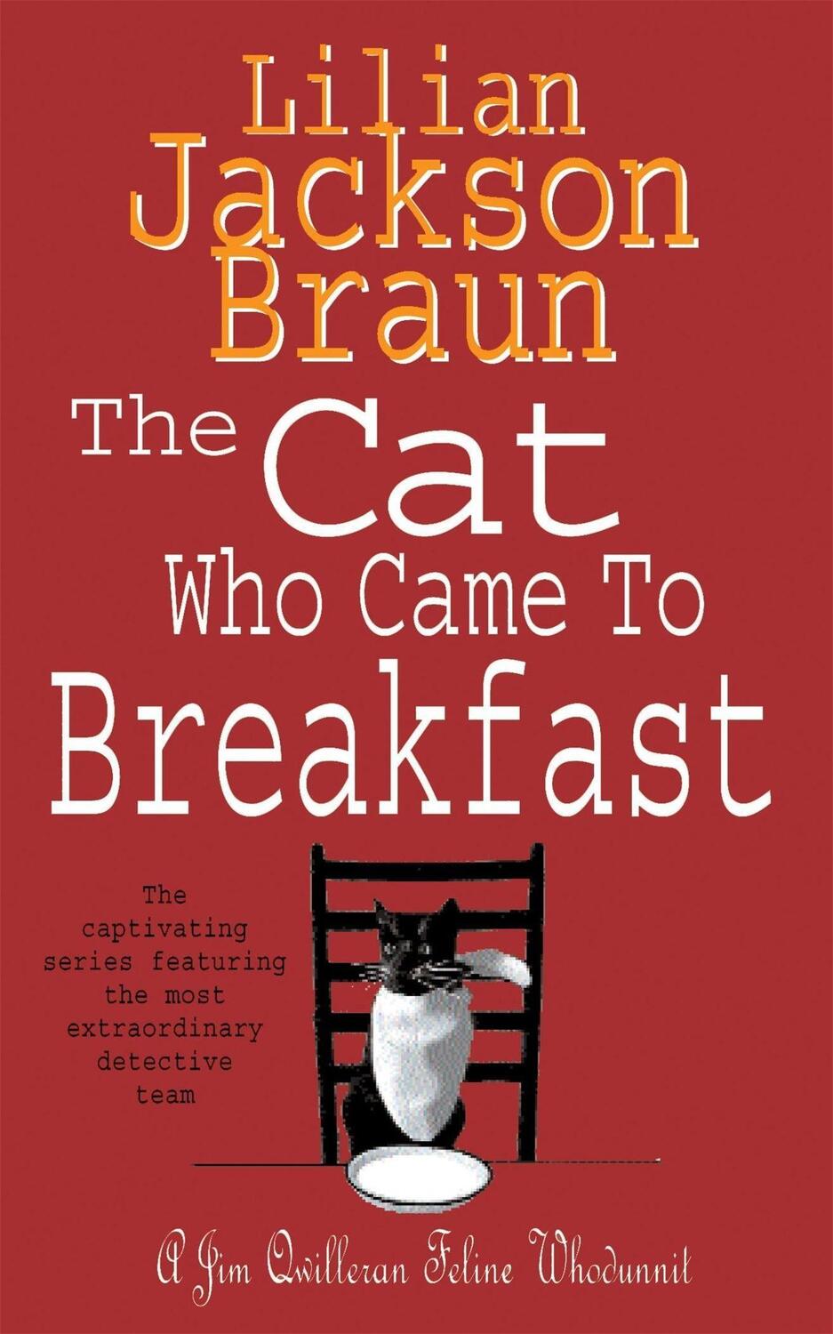 Cover: 9780747245131 | The Cat Who Came to Breakfast (The Cat Who... Mysteries, Book 16)