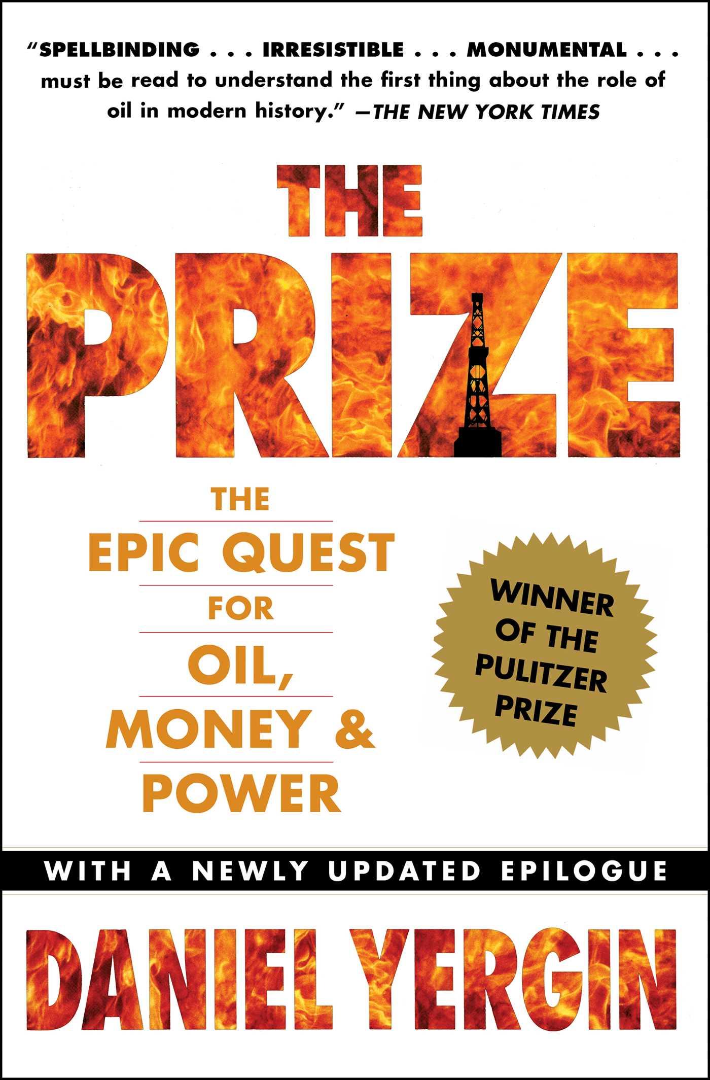 Cover: 9781439110126 | The Prize | The Epic Quest for Oil, Money &amp; Power | Daniel Yergin