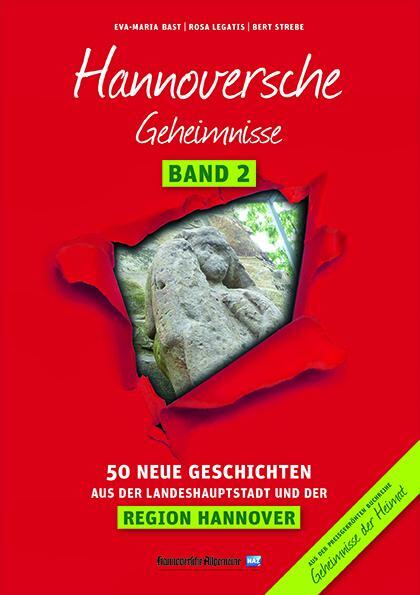 Cover: 9783946581079 | Hannoversche Geheimnisse Band 2 | Eva-Maria Bast (u. a.) | Taschenbuch