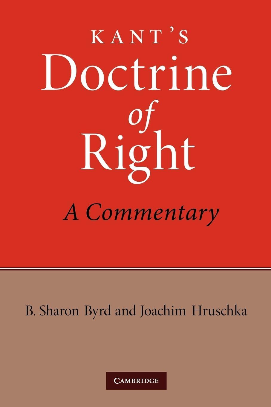 Cover: 9781107406896 | Kant's Doctrine of Right | A Commentary | B. Sharon Byrd (u. a.)