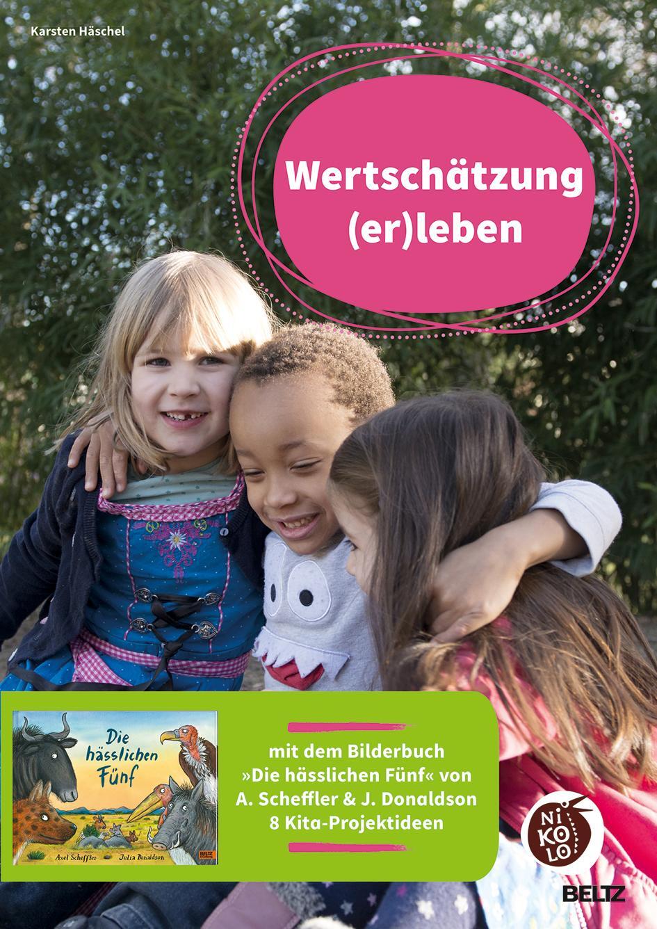 Cover: 9783407727749 | Wertschätzung (er)leben | Karsten Häschel | Broschüre | Beltz Nikolo