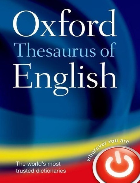 Cover: 9780199560813 | The Oxford Thesaurus of English | Buch | Englisch | 2001