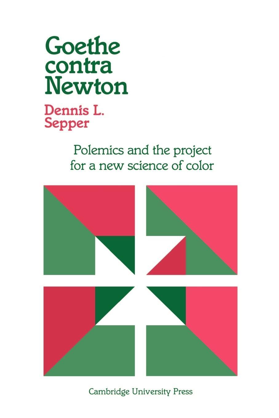 Cover: 9780521531320 | Goethe Contra Newton | Dennis L. Sepper (u. a.) | Taschenbuch | 2002