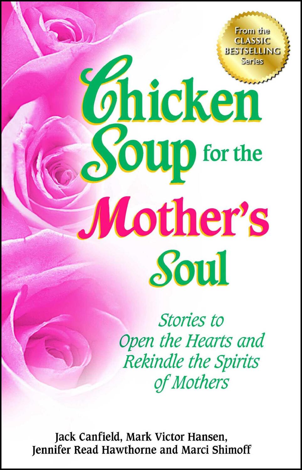 Cover: 9781623610456 | Chicken Soup for the Mother's Soul | Jack Canfield (u. a.) | Buch