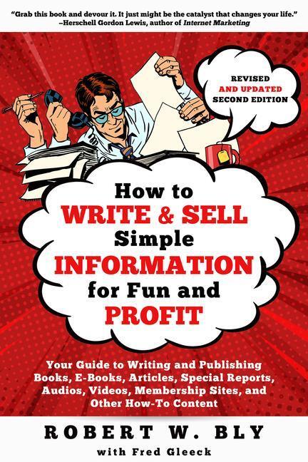 Cover: 9781610359900 | How to Write and Sell Simple Information for Fun and Profit: Your...