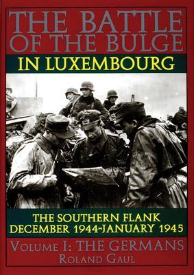 Cover: 9780887407468 | The Battle of the Bulge in Luxembourg | Roland Gaul | Buch | Gebunden