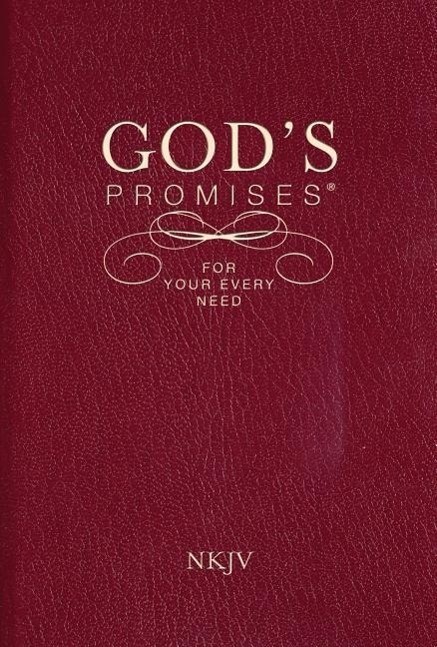 Cover: 9781404186651 | God's Promises for Your Every Need, NKJV | Thomas Nelson | Taschenbuch