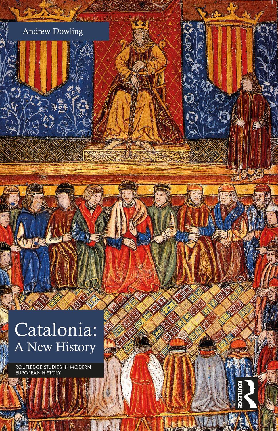 Cover: 9781032111926 | Catalonia: A New History | Andrew Dowling | Taschenbuch | Englisch