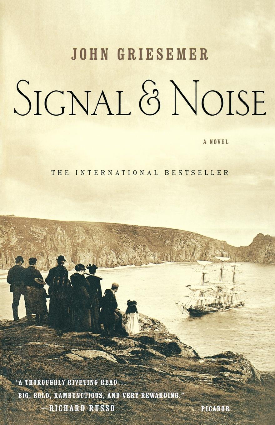 Cover: 9780312423346 | Signal &amp; Noise | John Griesemer | Taschenbuch | Paperback | Englisch