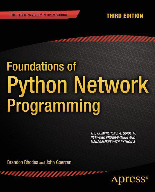 Cover: 9781430258544 | Foundations of Python Network Programming | John Goerzen (u. a.)