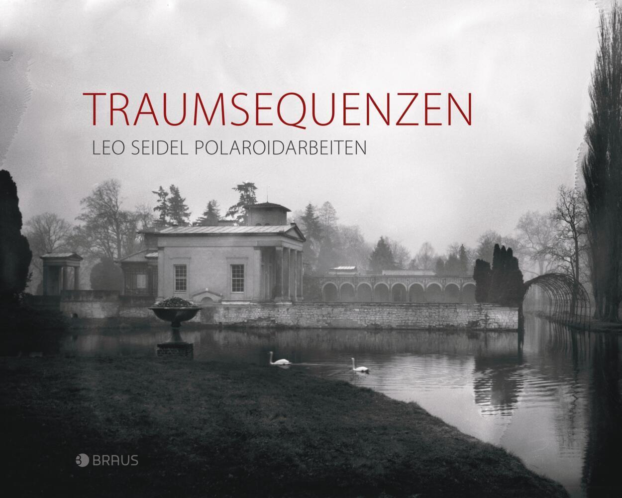 Cover: 9783862282067 | Traumsequenzen | Polaroidarbeiten | Leo Seidel | Buch | Deutsch | 2020
