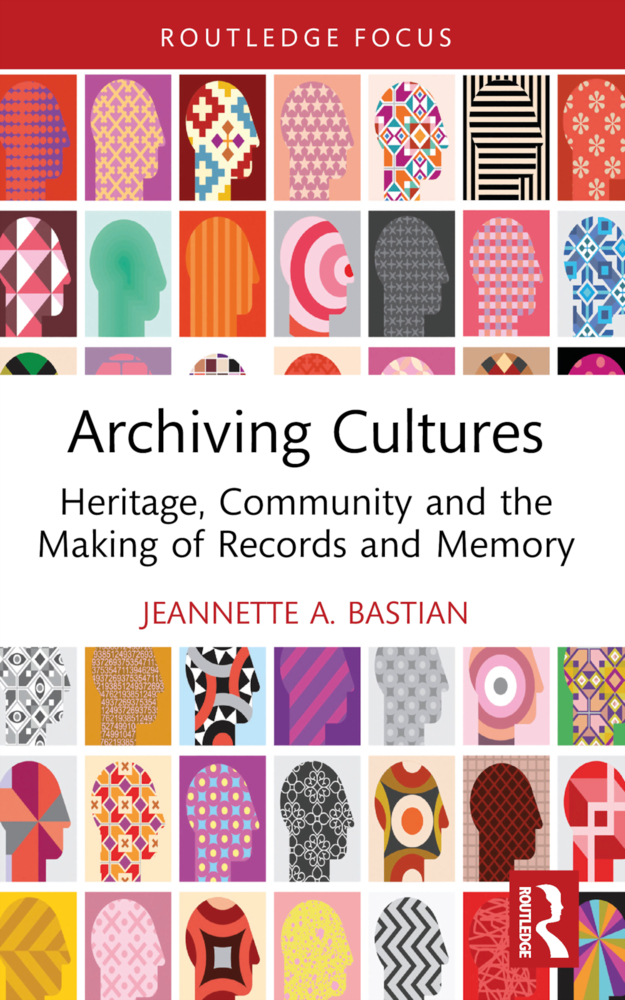 Cover: 9780367550714 | Archiving Cultures | Jeannette A Bastian | Taschenbuch | Englisch