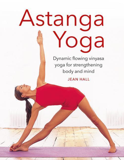 Cover: 9780754835257 | Astanga Yoga | Jean Hall | Buch | Gebunden | Englisch | 2021