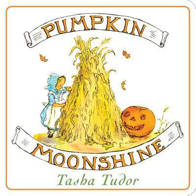 Cover: 9781481430265 | Pumpkin Moonshine | Tasha Tudor | Buch | Classic Board Books | 2015