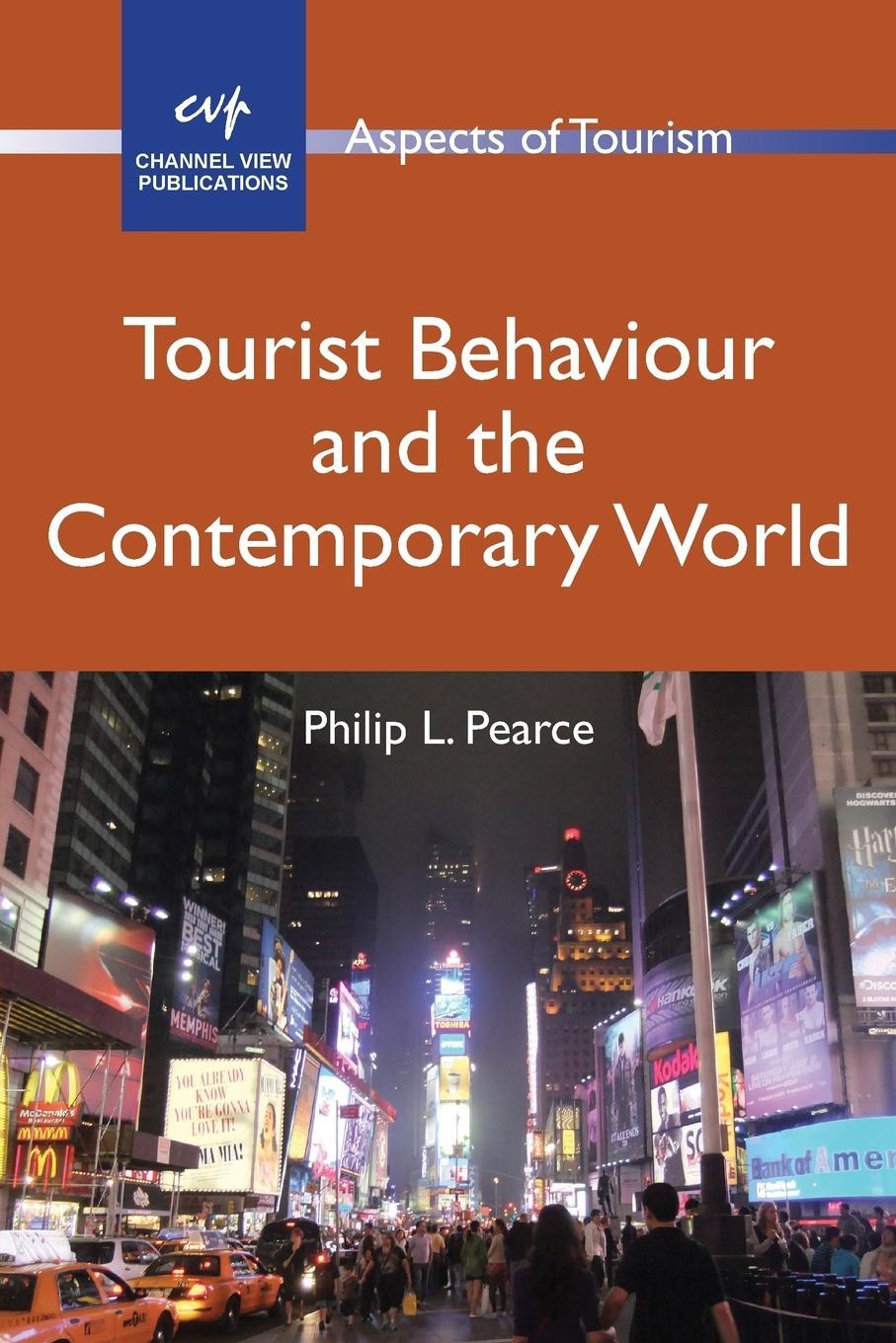 Cover: 9781845412210 | Tourist Behaviour and the Contemporary World | Philip L. Pearce | Buch