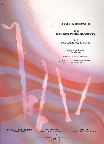 Cover: 9790043018124 | 416 Etudes Progressives Volume 1 | pour clarinette, Noten | Kröpsch