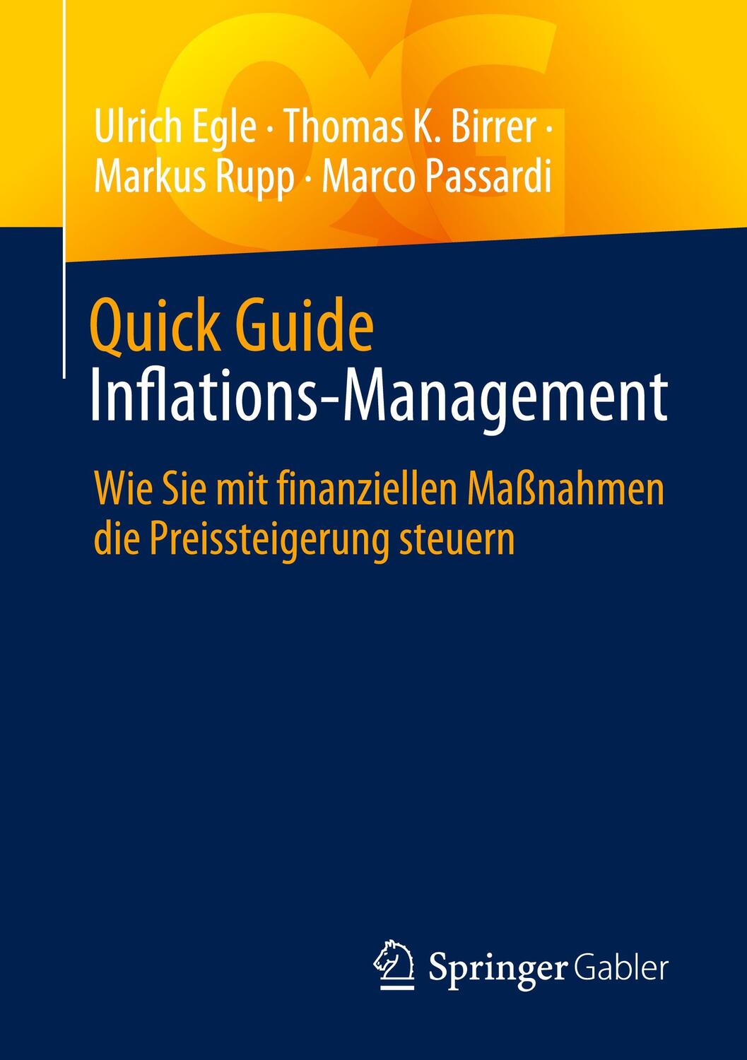 Cover: 9783658425081 | Quick Guide Inflations-Management | Ulrich Egle (u. a.) | Taschenbuch