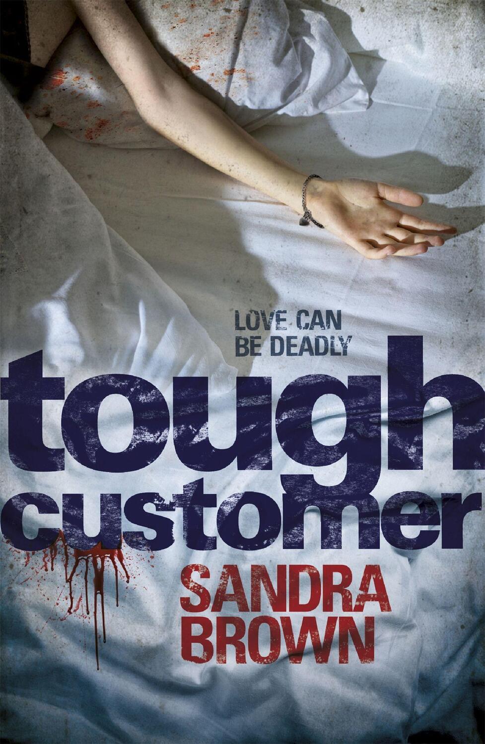 Cover: 9781444709421 | Tough Customer | Sandra Brown | Taschenbuch | 394 S. | Englisch | 2011