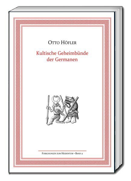 Cover: 9783959483414 | Kultische Geheimbünde der Germanen | Karl Höfler | Buch | 418 S.