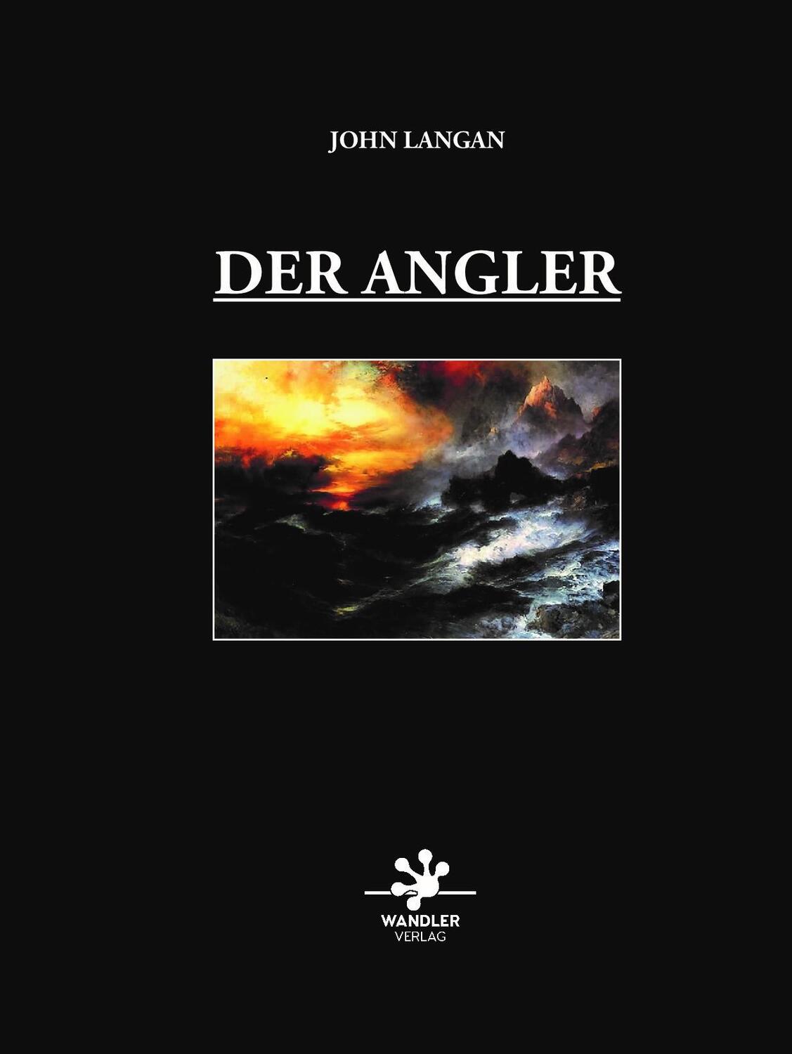 Cover: 9783948825034 | Der Angler | John Langan | Taschenbuch | Deutsch | 2022