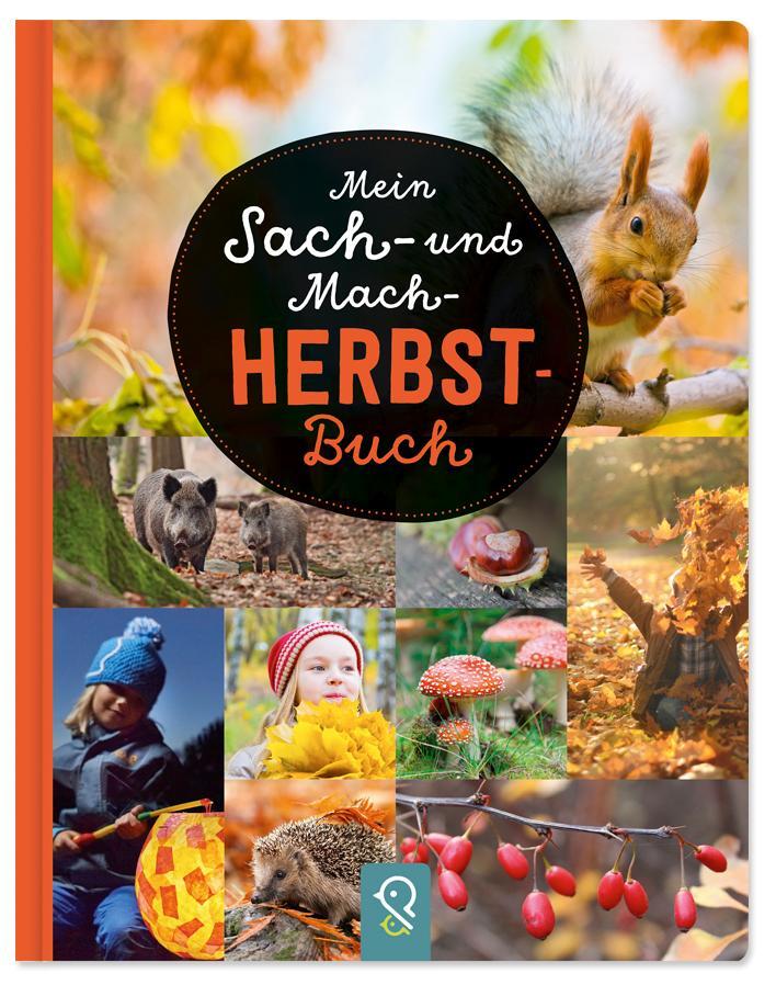Cover: 9783946360254 | Mein Sach- und Mach-Herbst-Buch | Bobby Kastenhuber | Buch | 48 S.