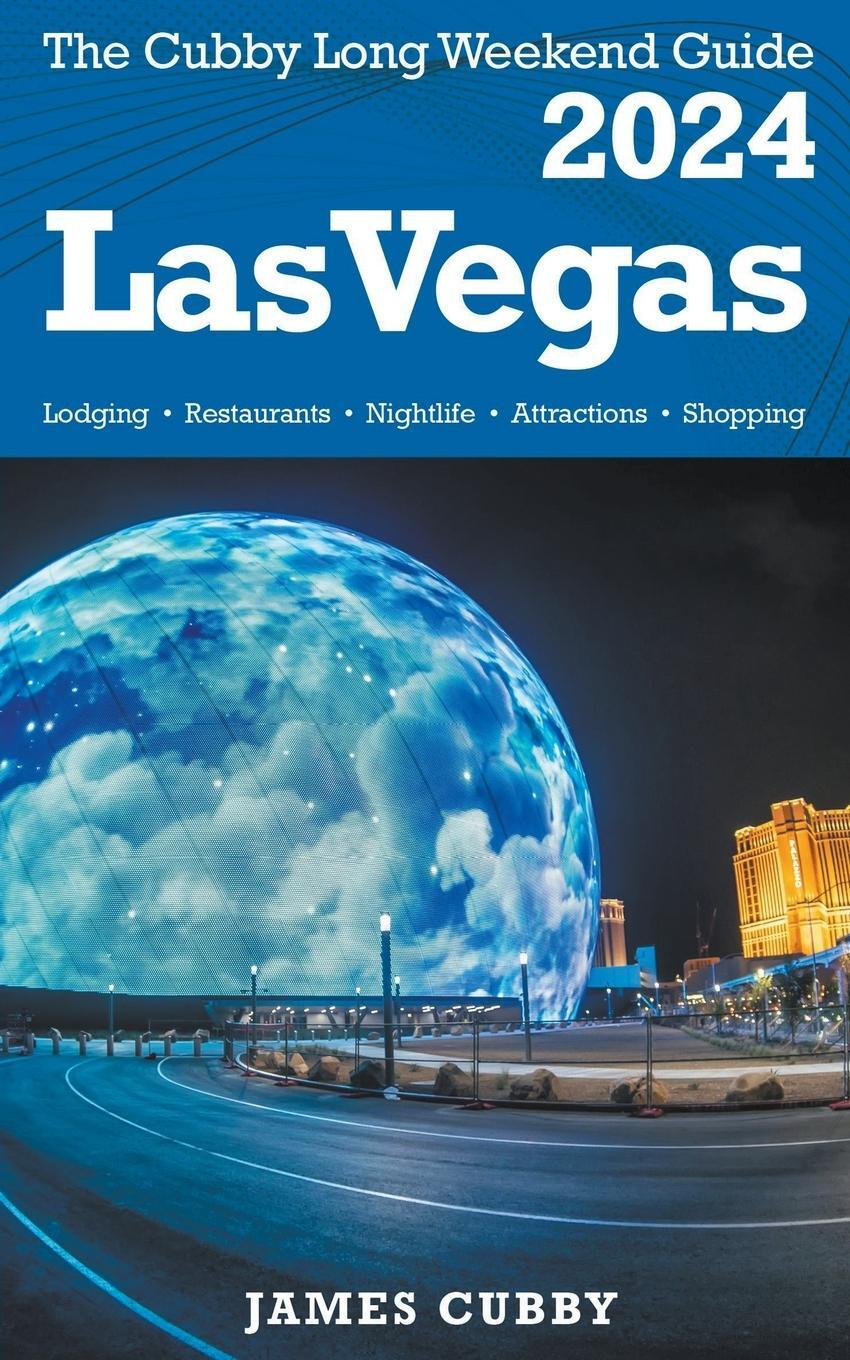 Cover: 9798223355953 | LAS VEGAS The Cubby 2024 Long Weekend Guide | James Cubby | Buch