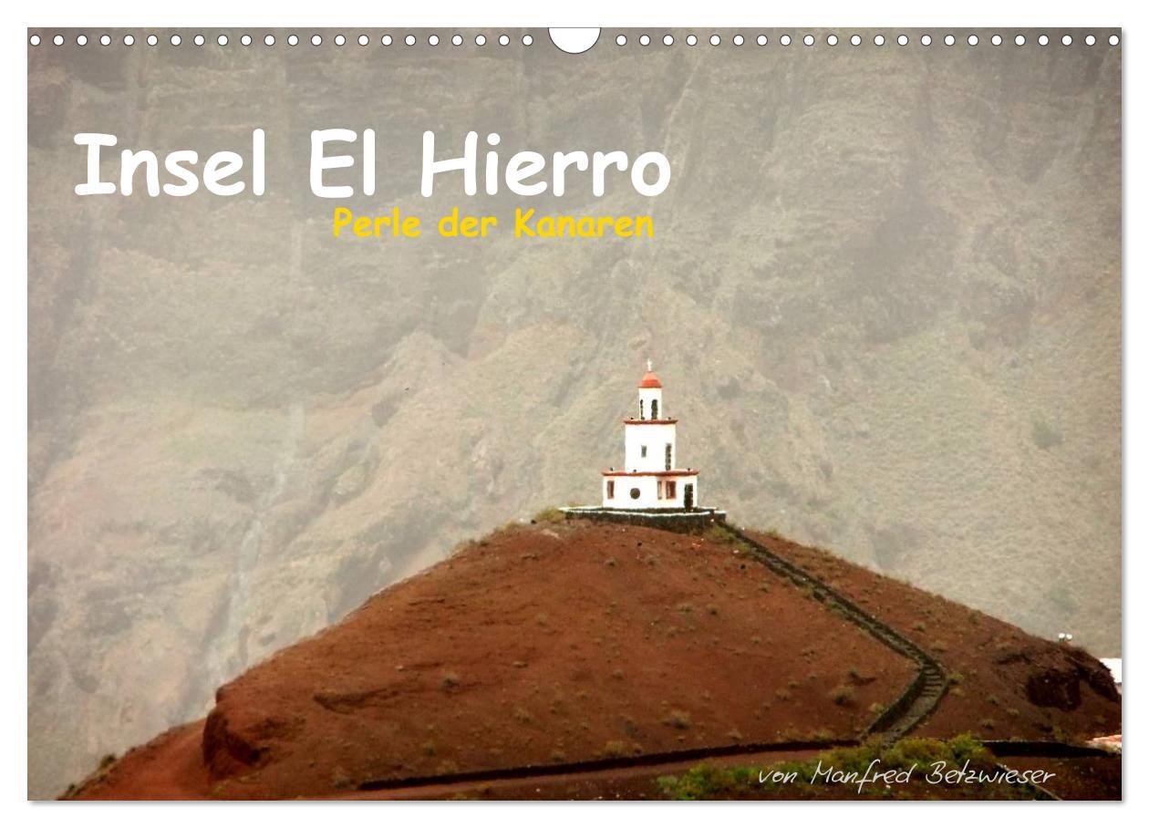 Cover: 9783435812387 | Insel El Hierro - Perle der Kanaren (Wandkalender 2025 DIN A3...