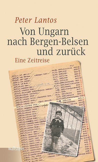 Cover: 9783835330955 | Von Ungarn nach Bergen-Belsen und zurück | Eine Zeitreise | Lantos