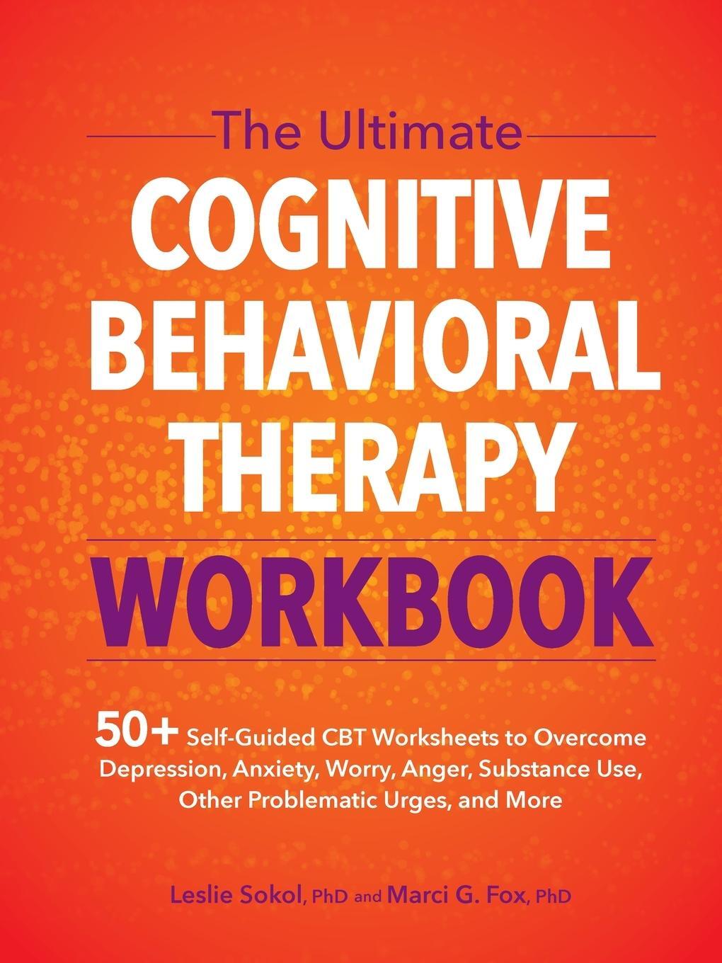 Cover: 9781683735649 | The Ultimate Cognitive Behavioral Therapy Workbook | Sokol (u. a.)